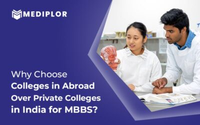 Why Choose Colleges In Abroad Over Private Colleges In India For Mbbs?